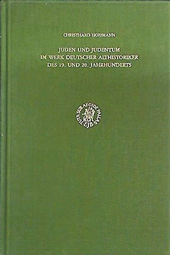 9789004086838-Juden Und Judentum Im Werk Deutscher Althistoriker Des 19 Und 20 Jahrunderts.