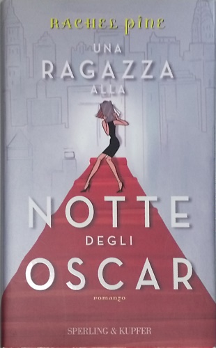 9788820039578-Una ragazza alla notte degli Oscar.