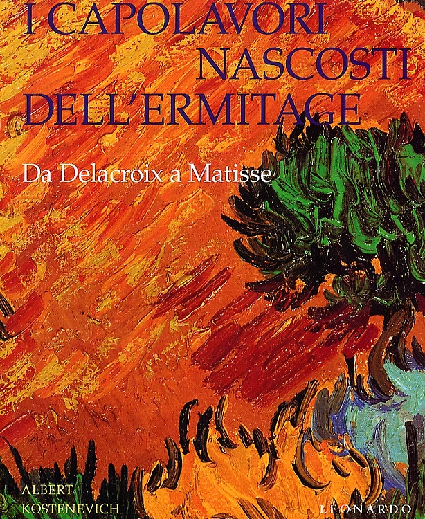 9788883101717-I capolavori nascosti dell'Ermitage. Da Delacroix a Matisse.