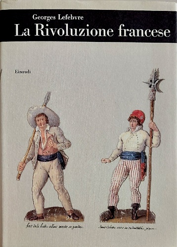 La Rivoluzione Francese.
