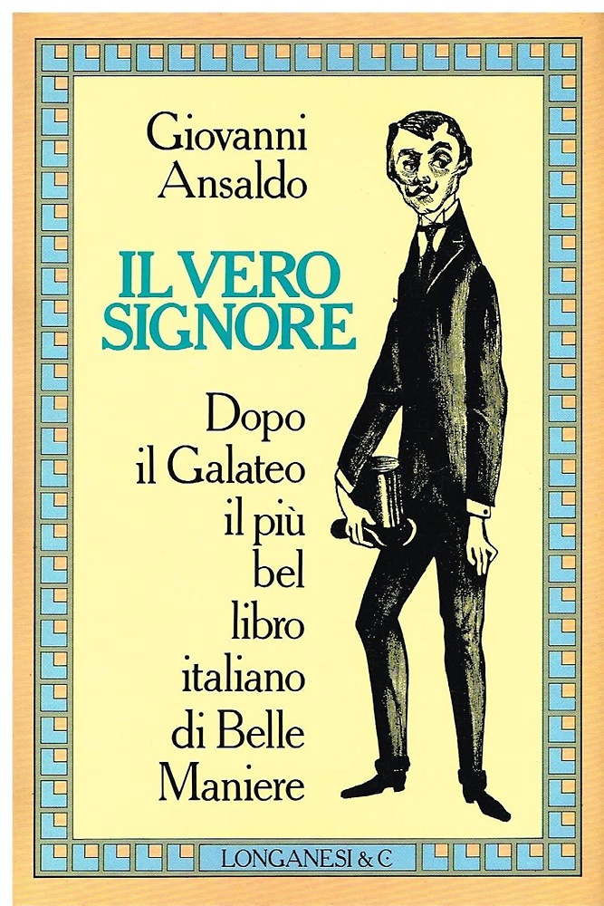 9788830405530-Il vero signore. Manuale di belle maniere.