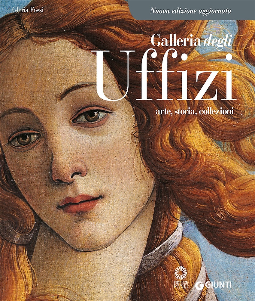 9788809809505-Galleria degli Uffizi. Arte, Storia, Collezioni.