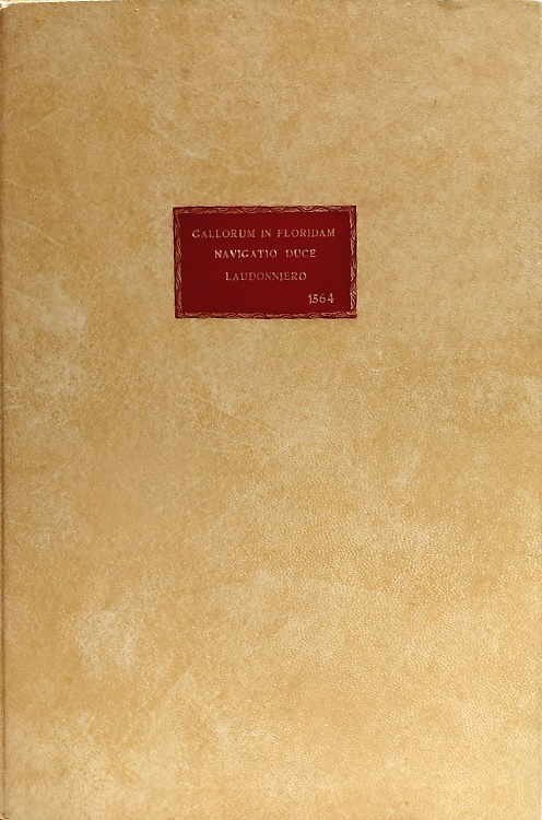 Gallorum in Floridam americae provinciam altera navigatio , Duce Laudonniero, An