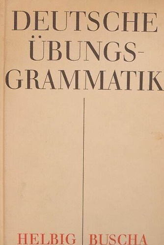 Deutsche Übungsgrammatik.
