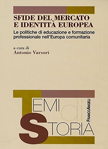 Sfide del mercato e identità europea.