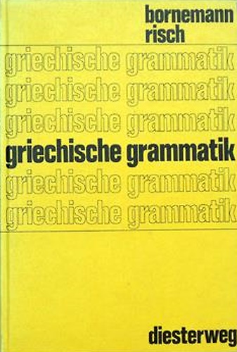Griechische Grammatik.