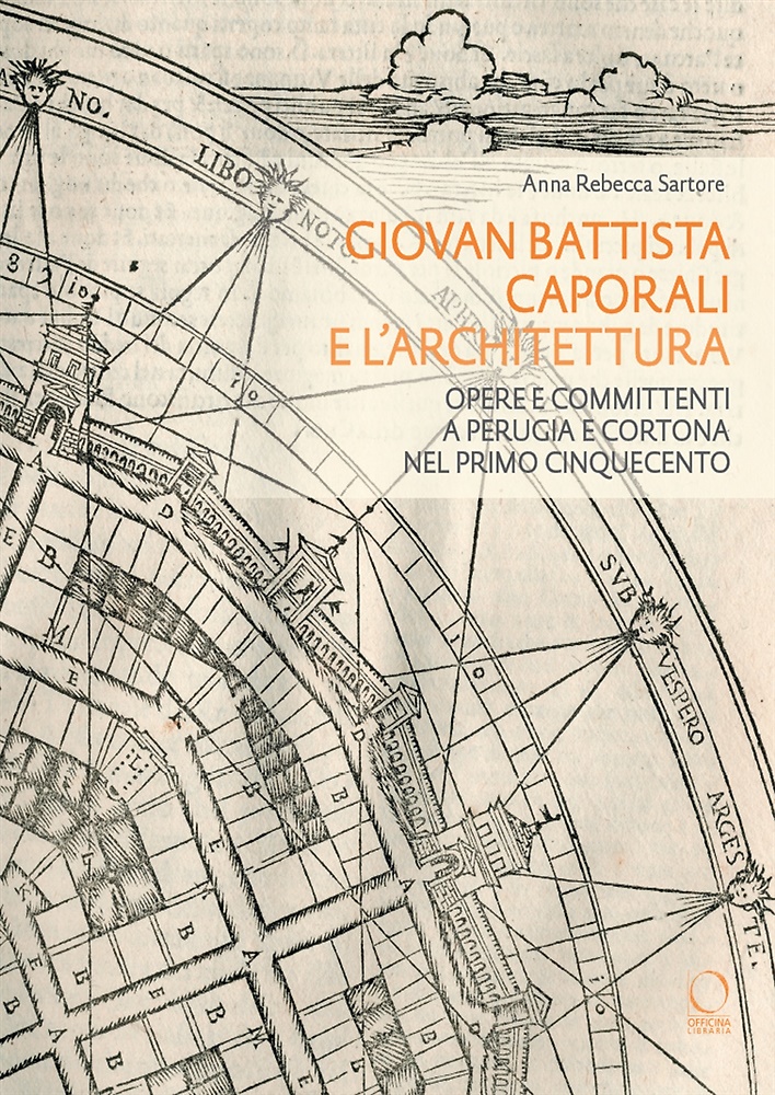 9788833673233-Giovan Battista Caporali e l'architettura. Opere e committenti a Perugia e Corto