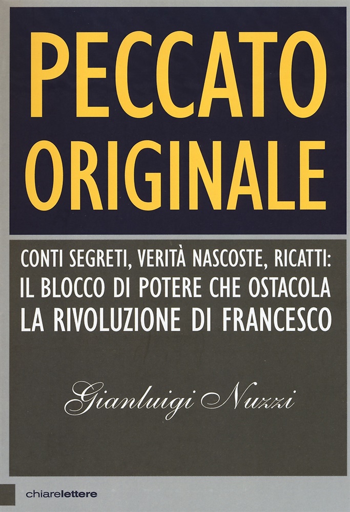 9788861908406-Peccato originale. Conti segreti, verità nascoste, ricatti: il blocco di potere