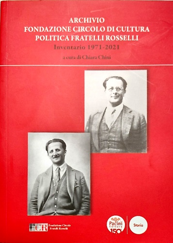 9791254866443-Archivio Fondazione circolo di Cultura politica Fratelli Rosselli. Inventario 19