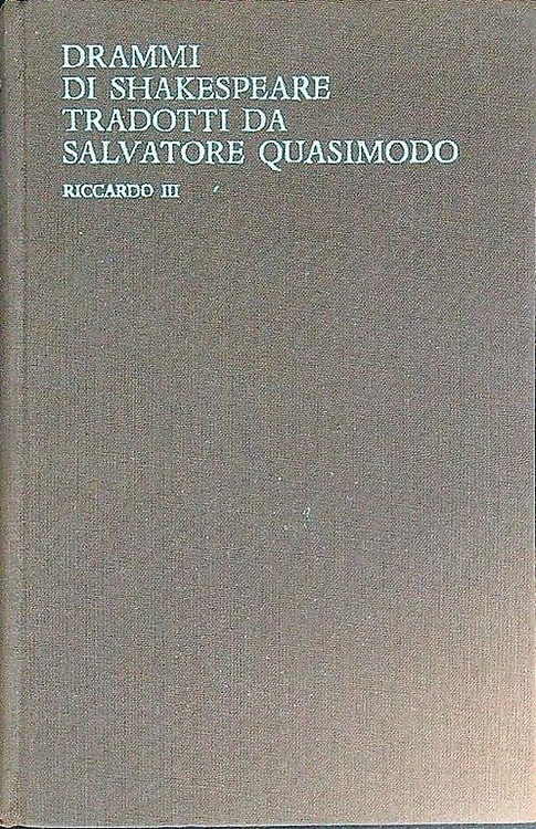 Drammi. Riccardo III. Volume secondo.