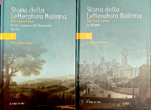 Storia della letteratura italiana. Vol. I. Dalle Origini a Dante.
