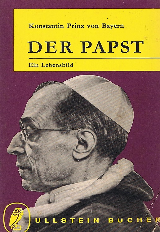 Der Papst. Ein Lebensbild.