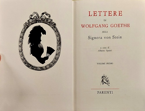 Lettere alla Signora von Stein. Volume Primo.