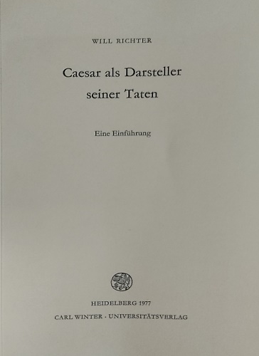 9783533025399-Caesar als Darsteller seiner Taten. Eine Einführung.