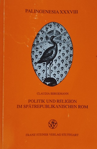 9783515061056-Politik und Religion im spätrepublikanischen Rom.