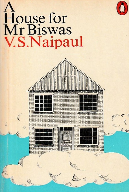 A House for Mr Biswas.