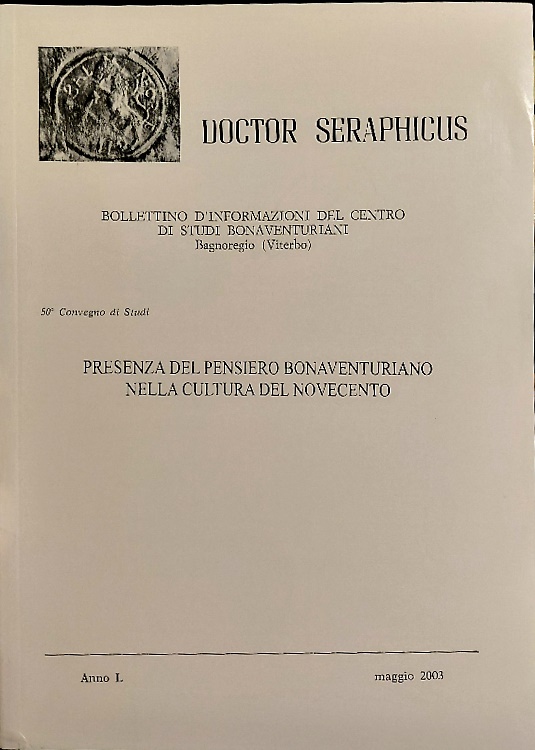 Presenza del pensiero bonaventuriano nella cultura del Novecento.