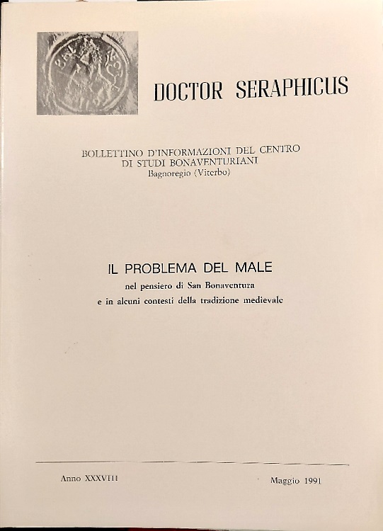 Il problema del male nel pensiero di San Bonaventura e in alcuni contesti della