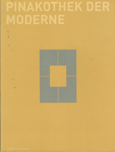 9783832172664-Pinakothek der Moderne - Manuale: Kunst, Grafik, Architektur und Design