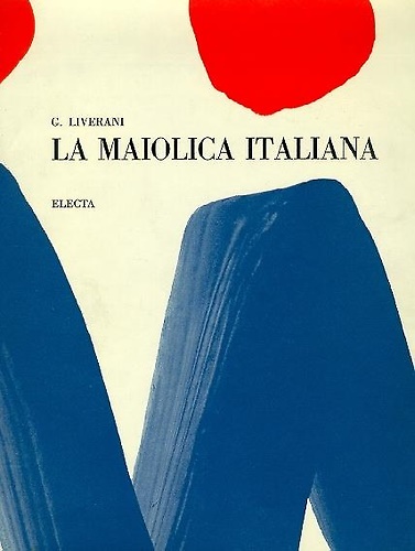 La maiolica italiana sino alla comparsa della porcellana europea.