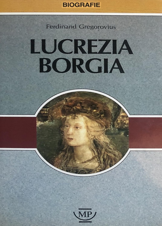 9788871168142-Lucrezia Borgia. La leggenda e la storia.