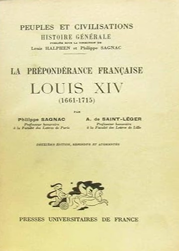 Louis XIV 1661-1715.