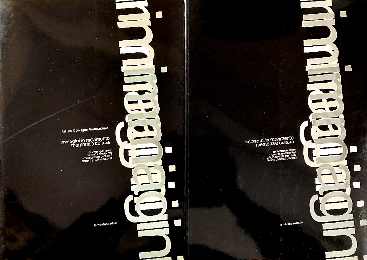 Immagini in movimento: memoria e cultura.