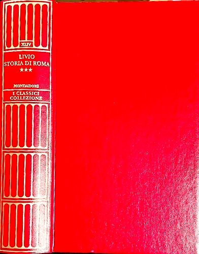 Storia di Roma. Vol.III:Libri 21-27.