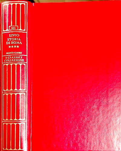 Storia di Roma. Vol.IV:Libro 28-34.