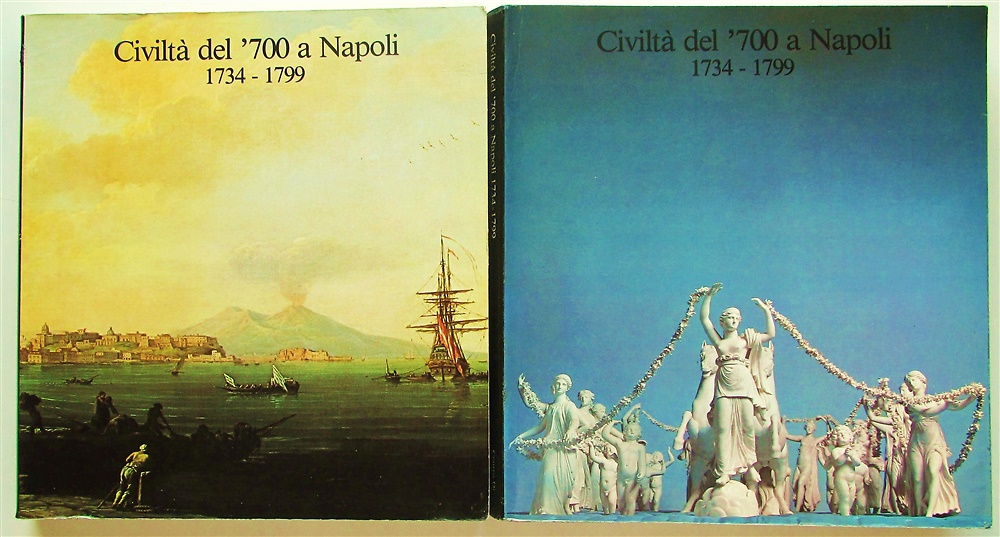 Civiltà del '700 a Napoli (1734-1799).