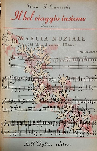 Il bel viaggio insieme. Sinfonia romantica in un preludio e quattro tempi.