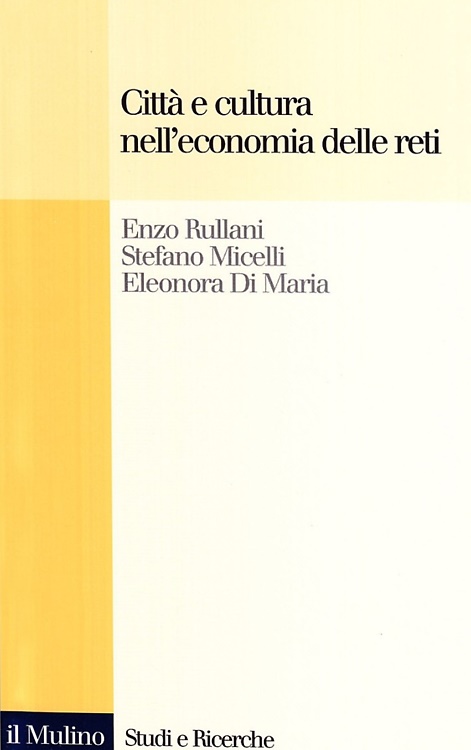 9788815078629-Città e cultura nell'economia delle reti.