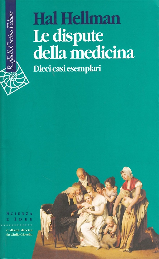 9788870787900-Le dispute della medicina. Dieci casi esemplari.