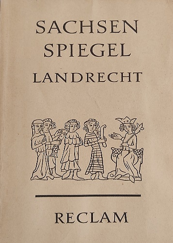 Sachsenspiegel. (Landrecht).
