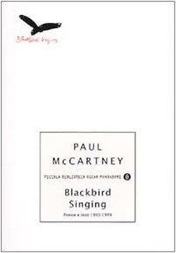 9788804505365-Blackbird singing. Poesie e testi 1965-1999.
