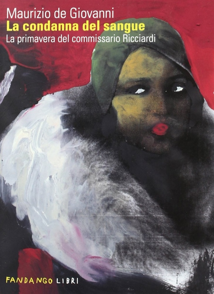 9788860440532-La condanna del sangue. La primavera del commissario Ricciardi.