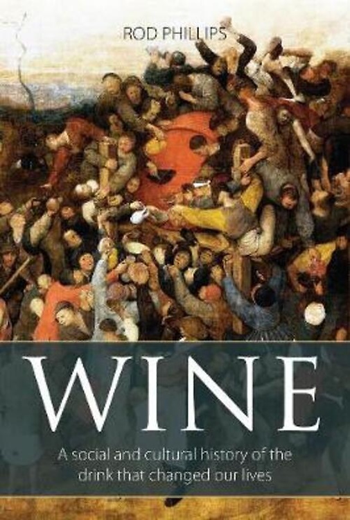 9781908984890-Wine: A social and cultural history of the drink that changed our lives.