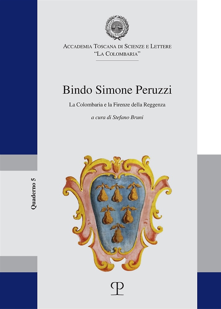 9788859620822-Bindo Simone Peruzzi. La Colombaria e la Firenze della Reggenza.