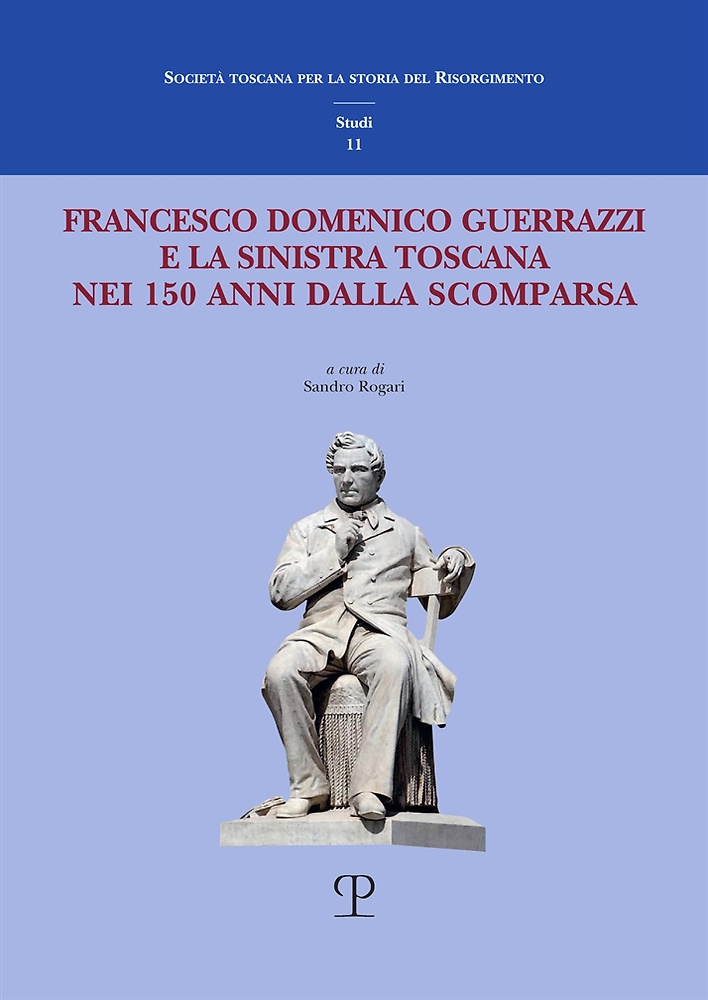 9788859624547-Francesco Domenico Guerrazzi e la sinistra toscana nei 150 anni dalla sua scompa