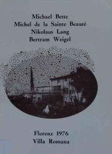 Michael Bette. Michel de la Sainte Beauté. Nikolaus Lang. Bertram Weigel.