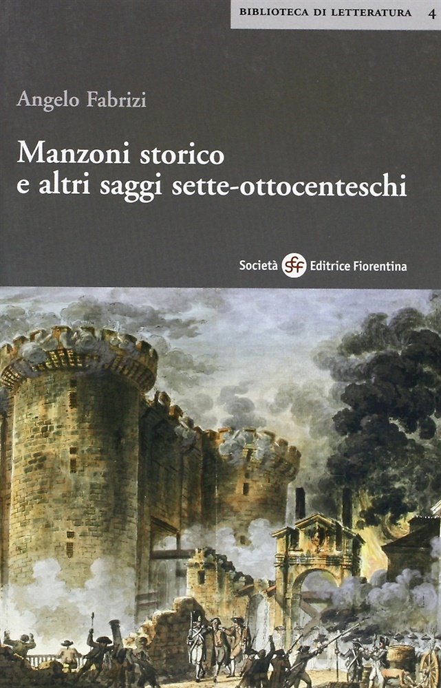 9788887048964-Manzoni storico e altri saggi sette-ottocenteschi.