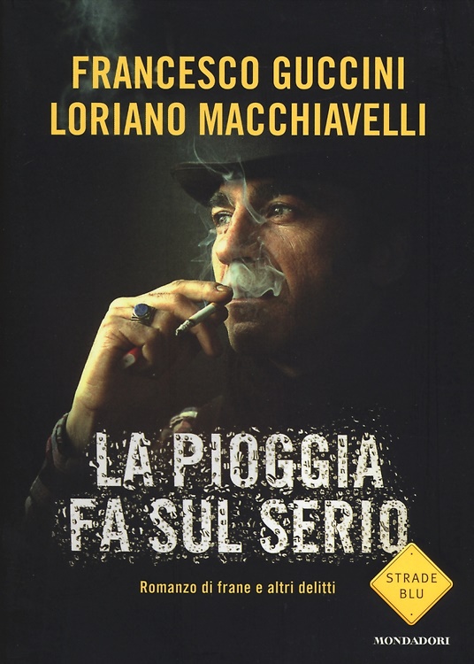 9788804634782-La pioggia fa sul serio. Romanzo di frane e altri delitti.