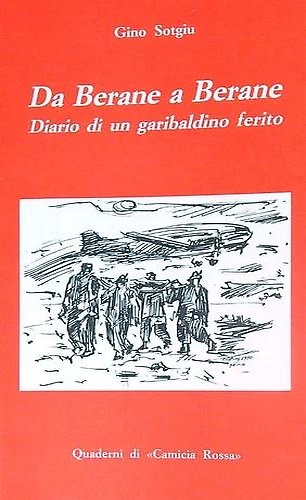 Da Berane a Berane. Diario di un garibaldino ferito.