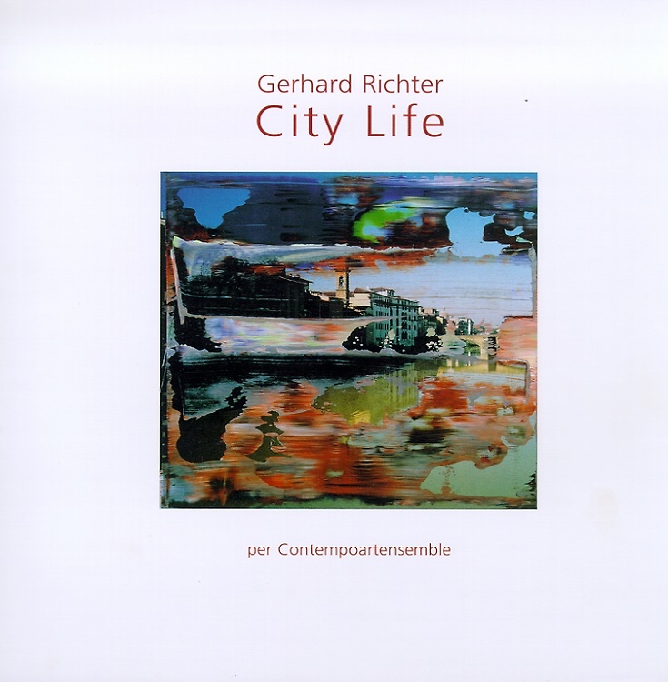 9788873360155-Gerhard Richter. City Life per Contempoartensemble. Un ciclo completo di opere o