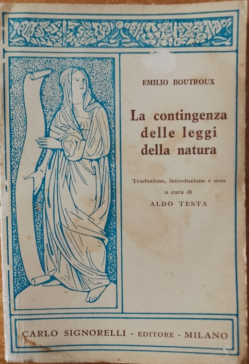 La contingenza delle leggi della natura.