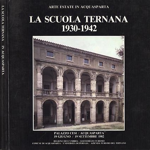 La scuola ternana 1930-1942.