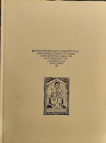 Nuovo receptario composto dal famossisimo chollegio degli eximii doctori della a