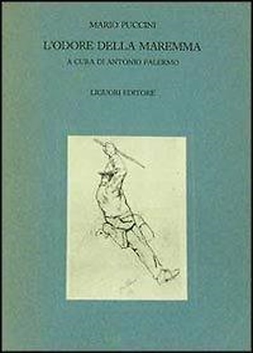 L' odore della Maremma.