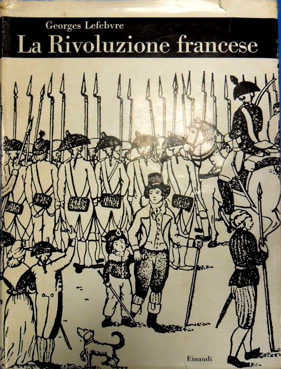 La Rivoluzione Francese.