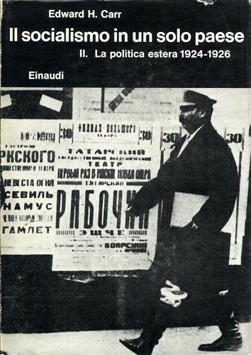 9788806179397-Il socialismo in un solo paese. Vol.II.La politica estera 1924-1926.